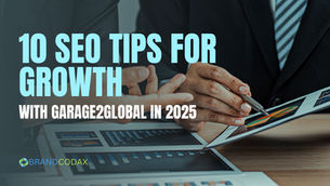 10 SEO Tips for Growth with Garage2Global in 2025