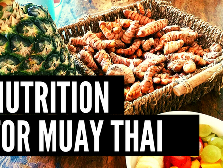Muay Thai Nutrition Guide: Fueling Your Training for Optimal Performance