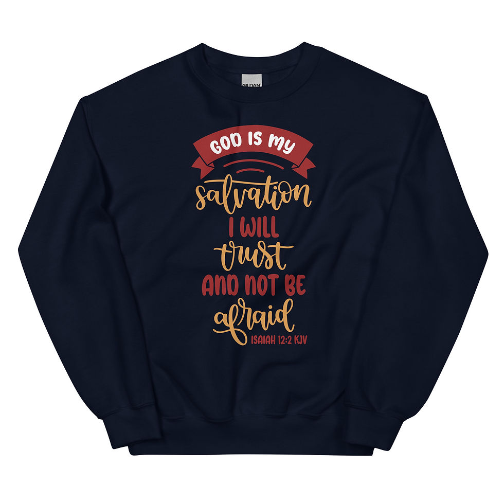 Ladies Isaiah 12:2 Sweatshirt