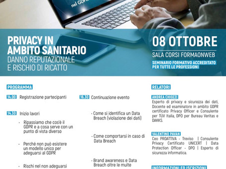 SEMINARIO FORMATIVO PRIVACY IN AMBITO SANITARIO - DANNO REPUTAZIONALE E RISCHIO DI RICATTO