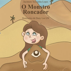 O Monstro Roncador – Ilustrações para Livro Infantojuvenil