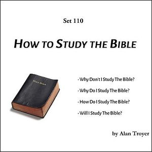 How To Study The Bible