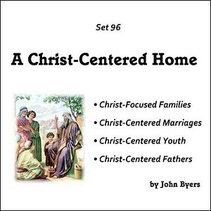 A Christ-Centered Home