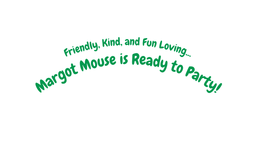 Margot Mouse is Ready to Party!.png