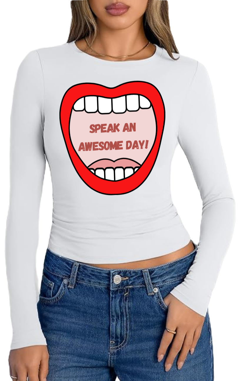 Thumbnail: Speak An Awesome Day Long-Sleeved Slim-FitTee
