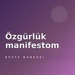 Özgürlük manifestom