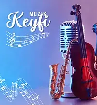 Müzik Keyfi