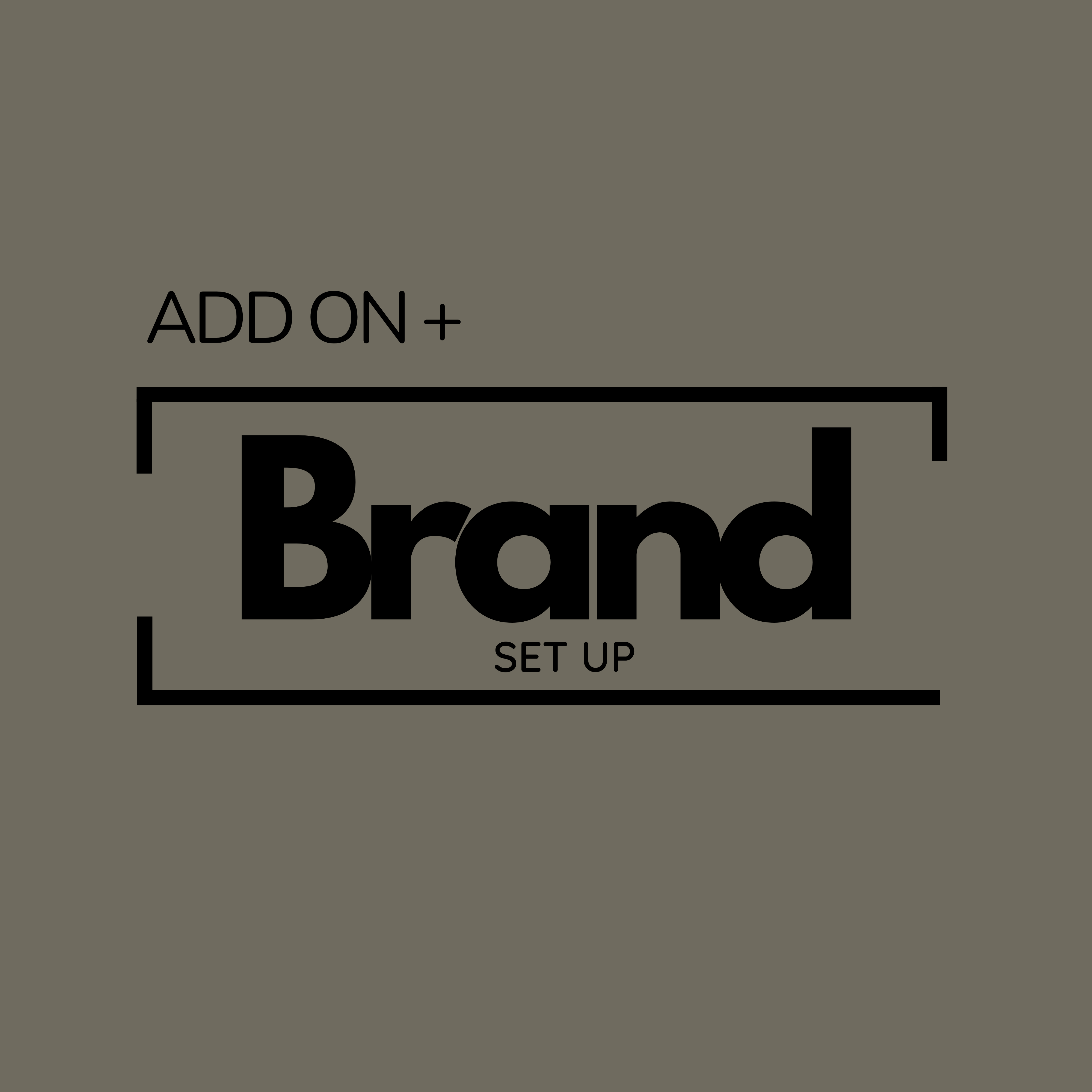 Brand Set Up
