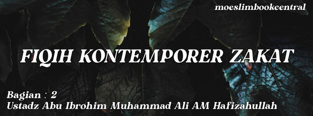 Fikih Kontemporer ZAKAT (2)