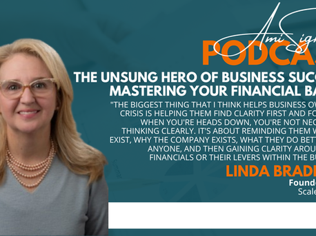 AmiSight 4/28: The Unsung Hero of Business Success: Mastering Your Financial Basics