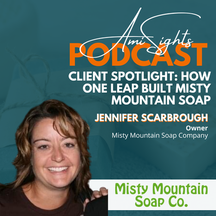 Episode 212 - Client Spotlight: How One Leap Built Misty Mountain Soap 