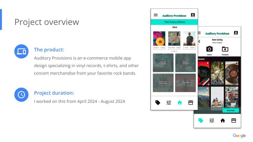 Google UX Design Certificate - Portfolio Project 1 - Case study slide deck - Auditory Provisions 1
