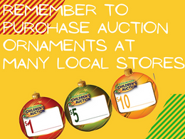 Buy an Ornament to Benefit The Children's Auction at the Following Locations Starting in October!