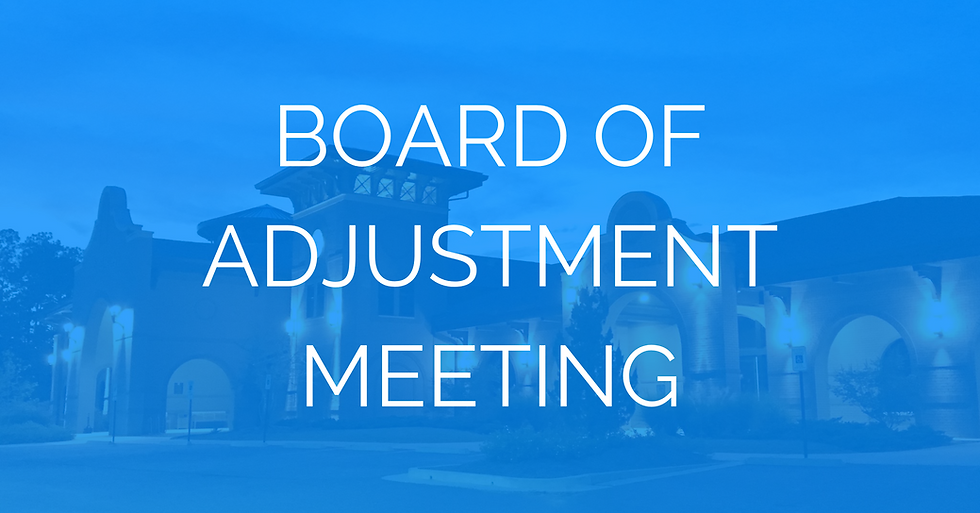 Board of Adjustment Meeting