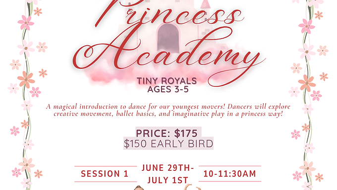 Princess Academy Tiny Royals (Session 2)