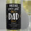 Thumbnail: Personalised Like A Dad To Me White Wine