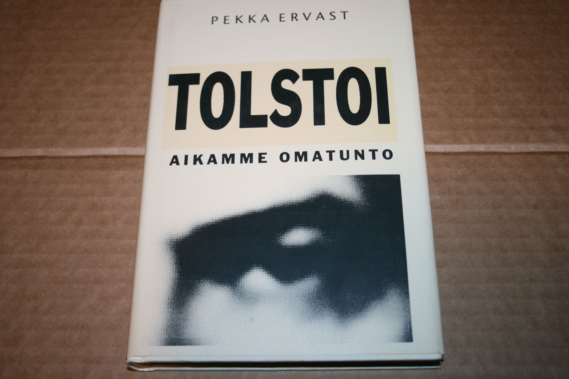 Ervast, Pekka: TOLSTOI aikamme omatunto