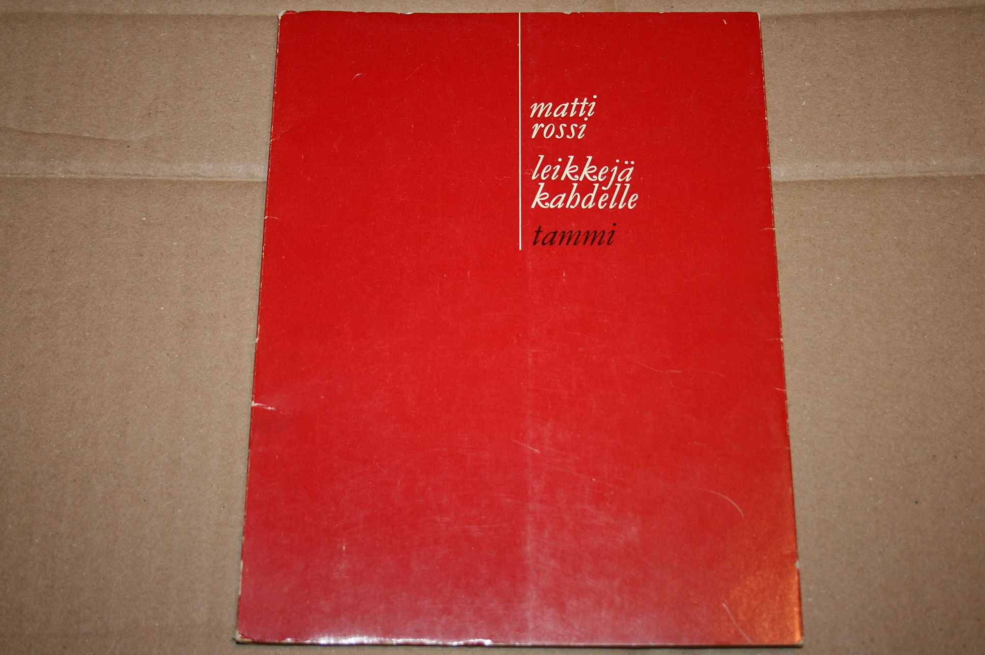 Rossi, Matti: Leikkejä kahdelle