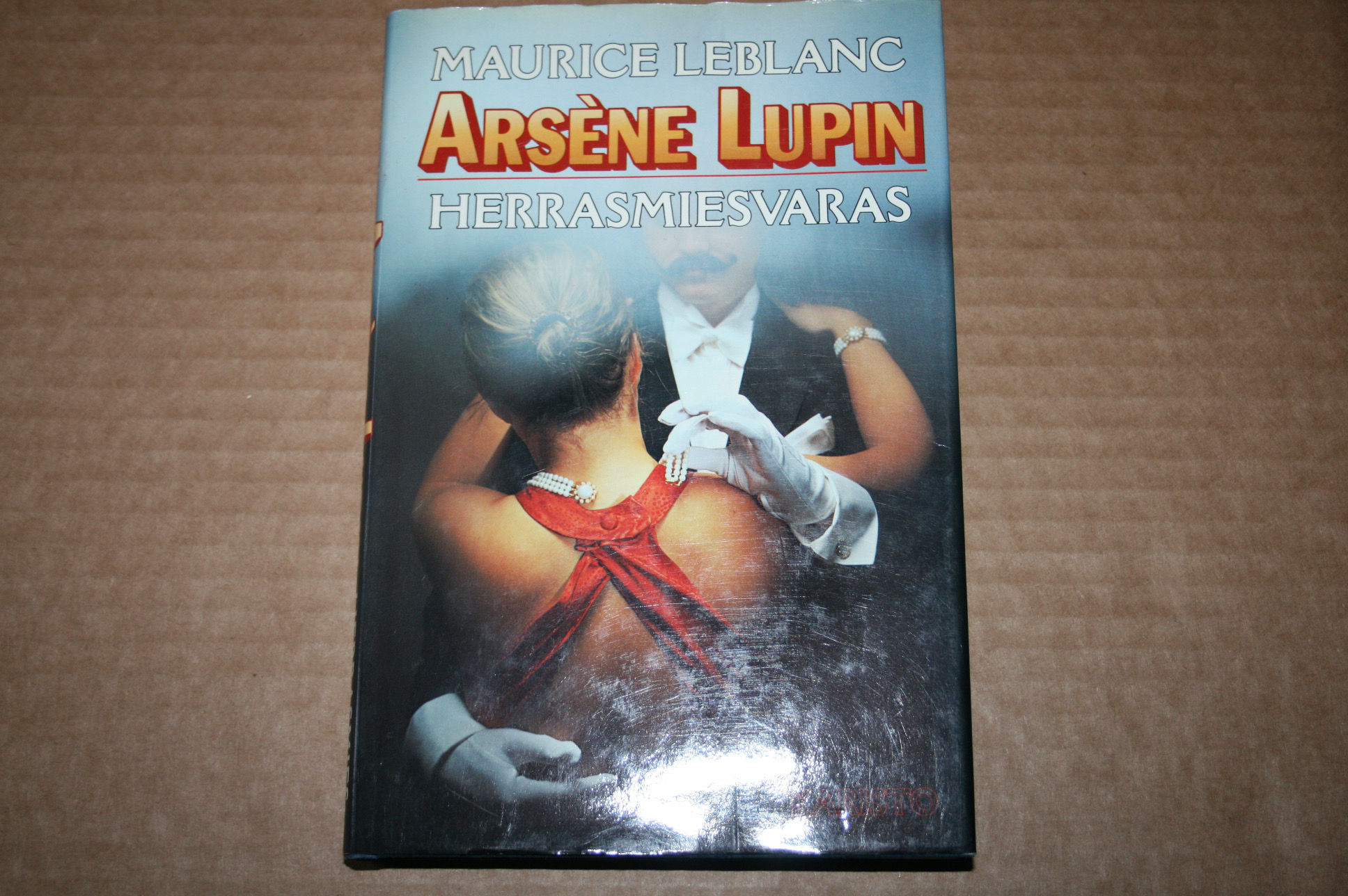 Leblanc, Maurice: Arsene Lupin herrasmiesvaras