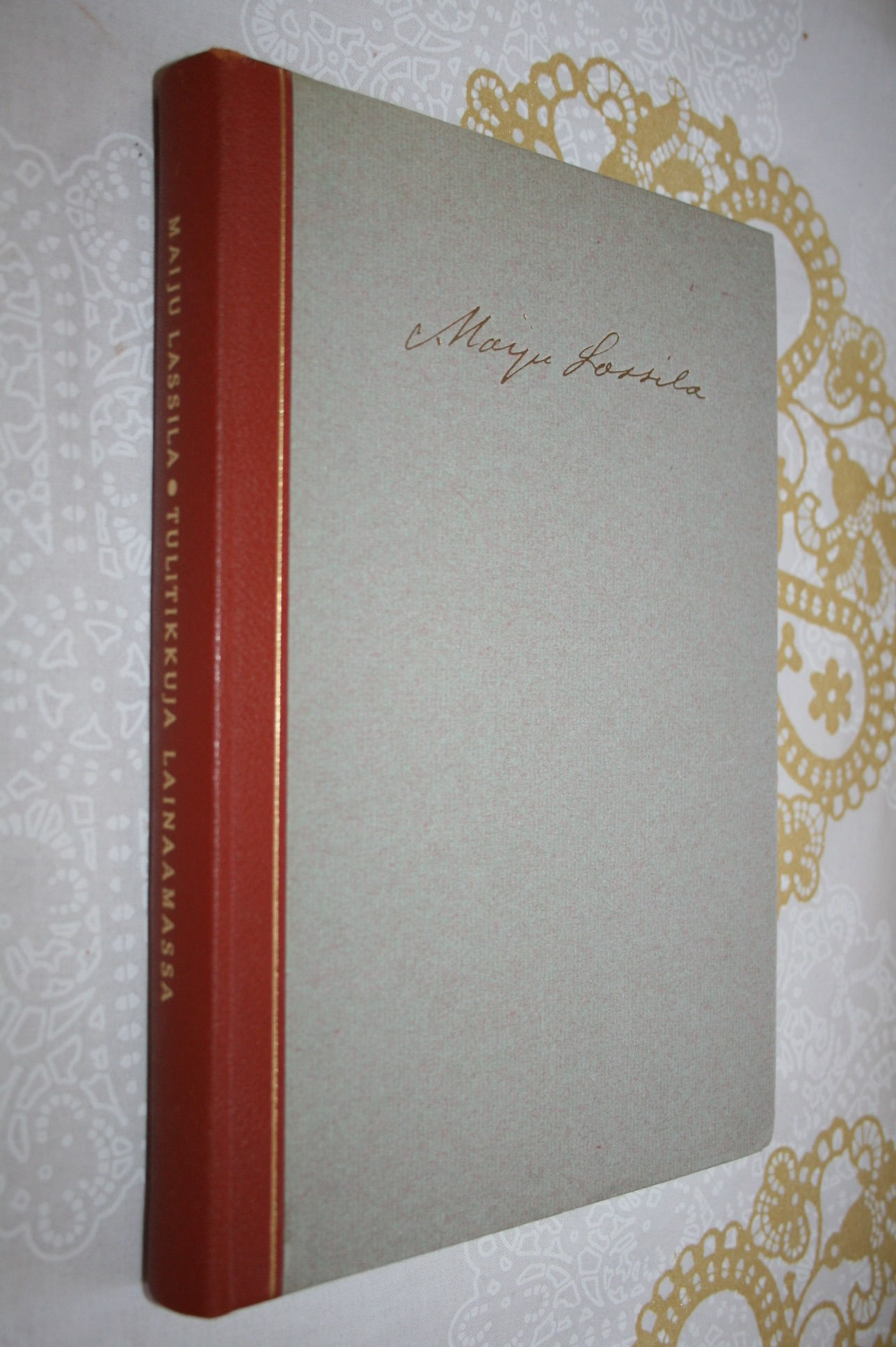 Lassila, Maiju: Tulitikkuja lainaamassa