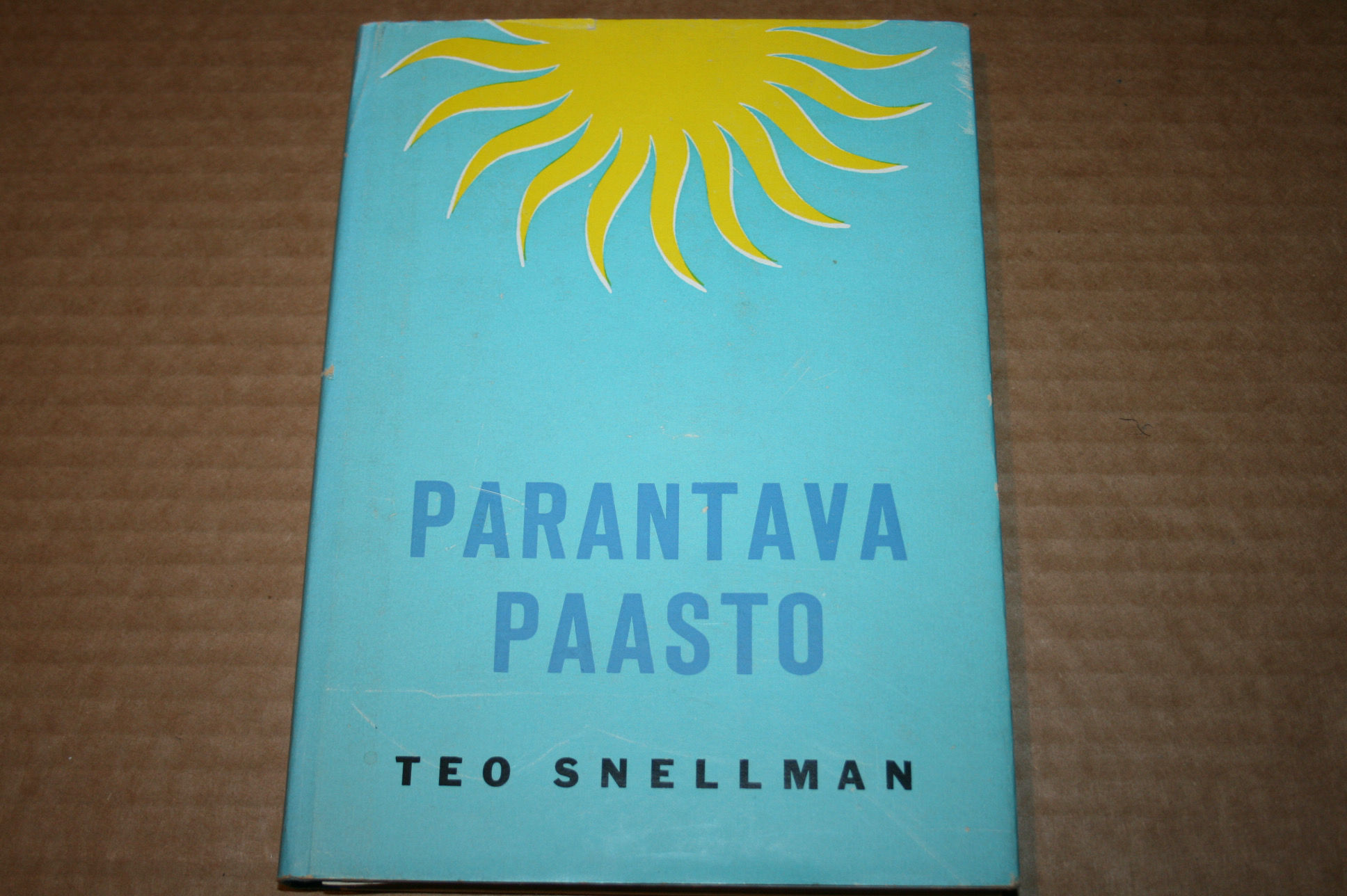 snellman, Teo: Parantava paasto