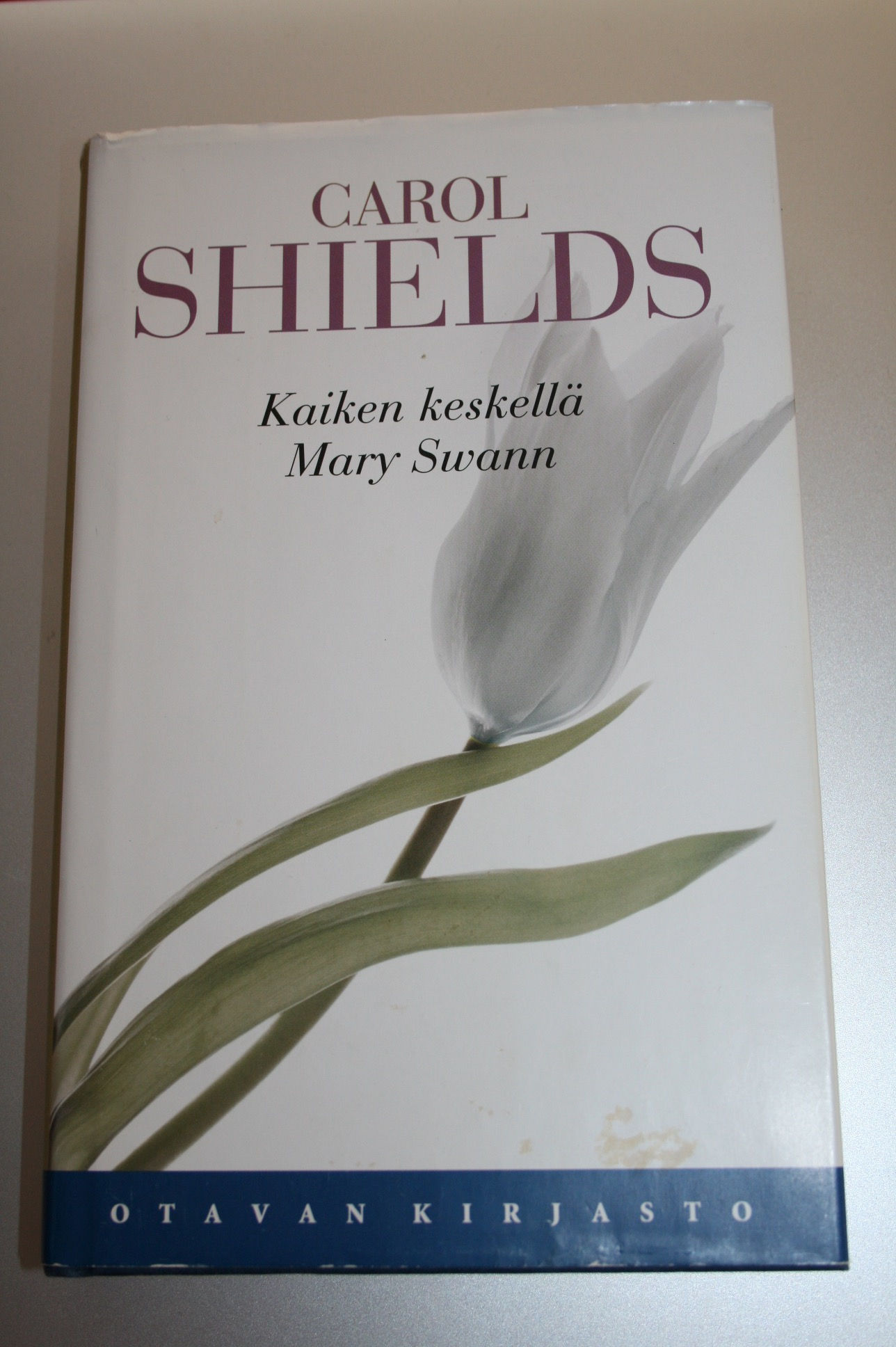 Shields, Carol: Kaiken keskellä Mary Swann