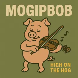 High on the Hog by Magipbob