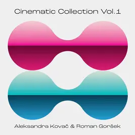 Cinematic Collection (Vol. 1) by for Aleksandra Kovac