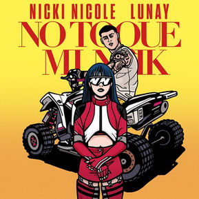 "No Toque Mi Naik", lo nuevo de Nicki Nicole ft Lunay 