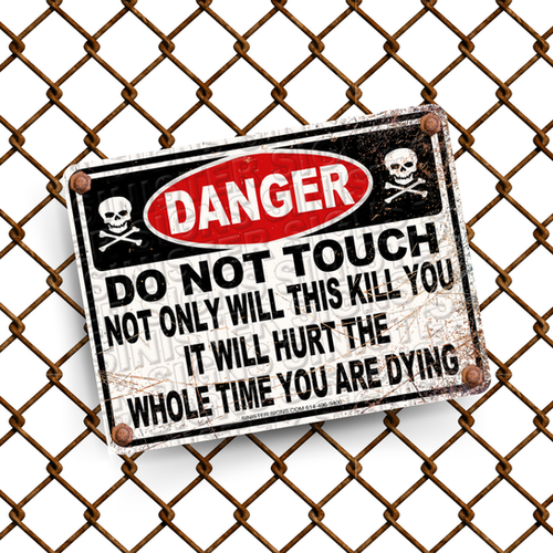 Danger Do Not Touch (12