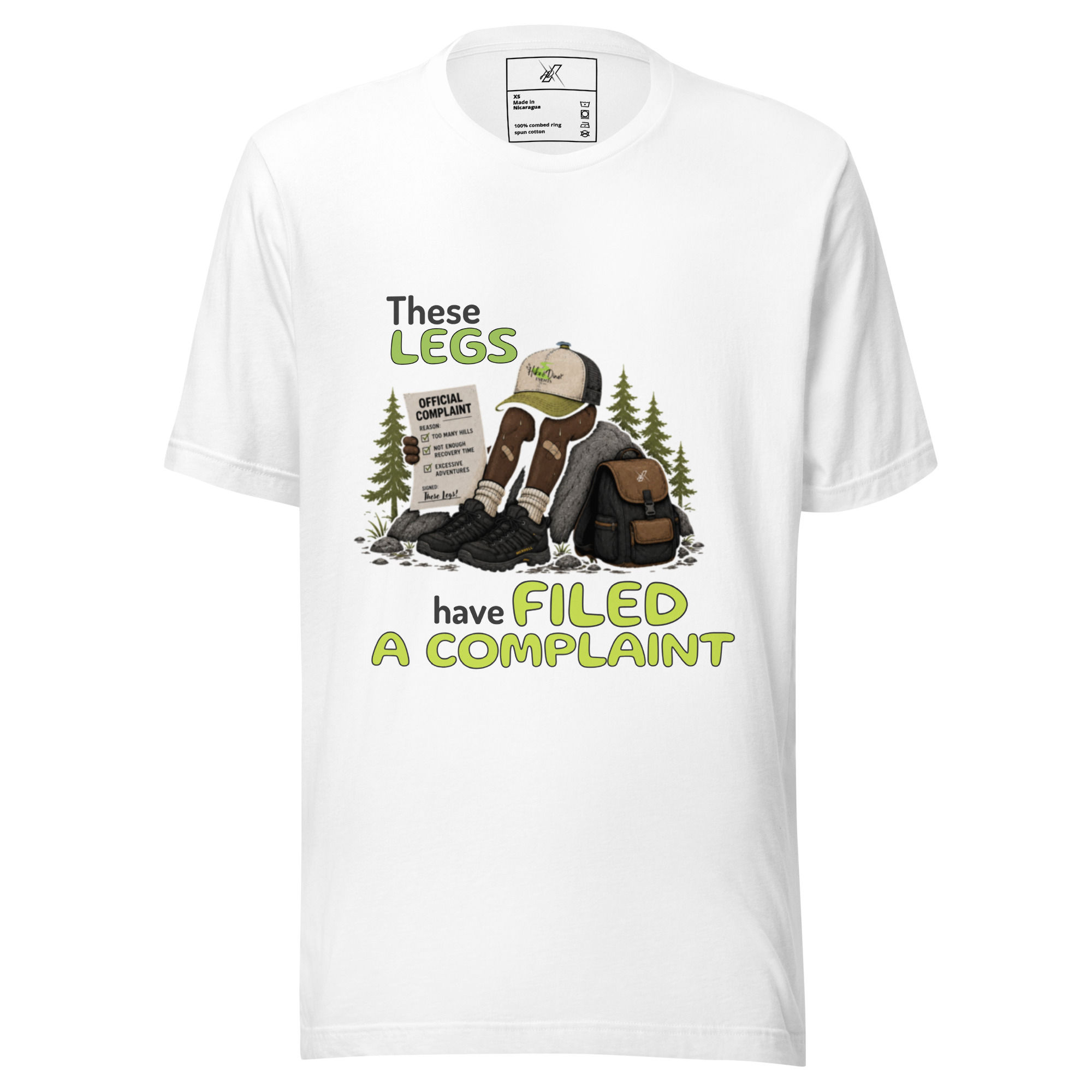 "These Legs Have Filed A Complaint" Unisex Graphic T-Shirt