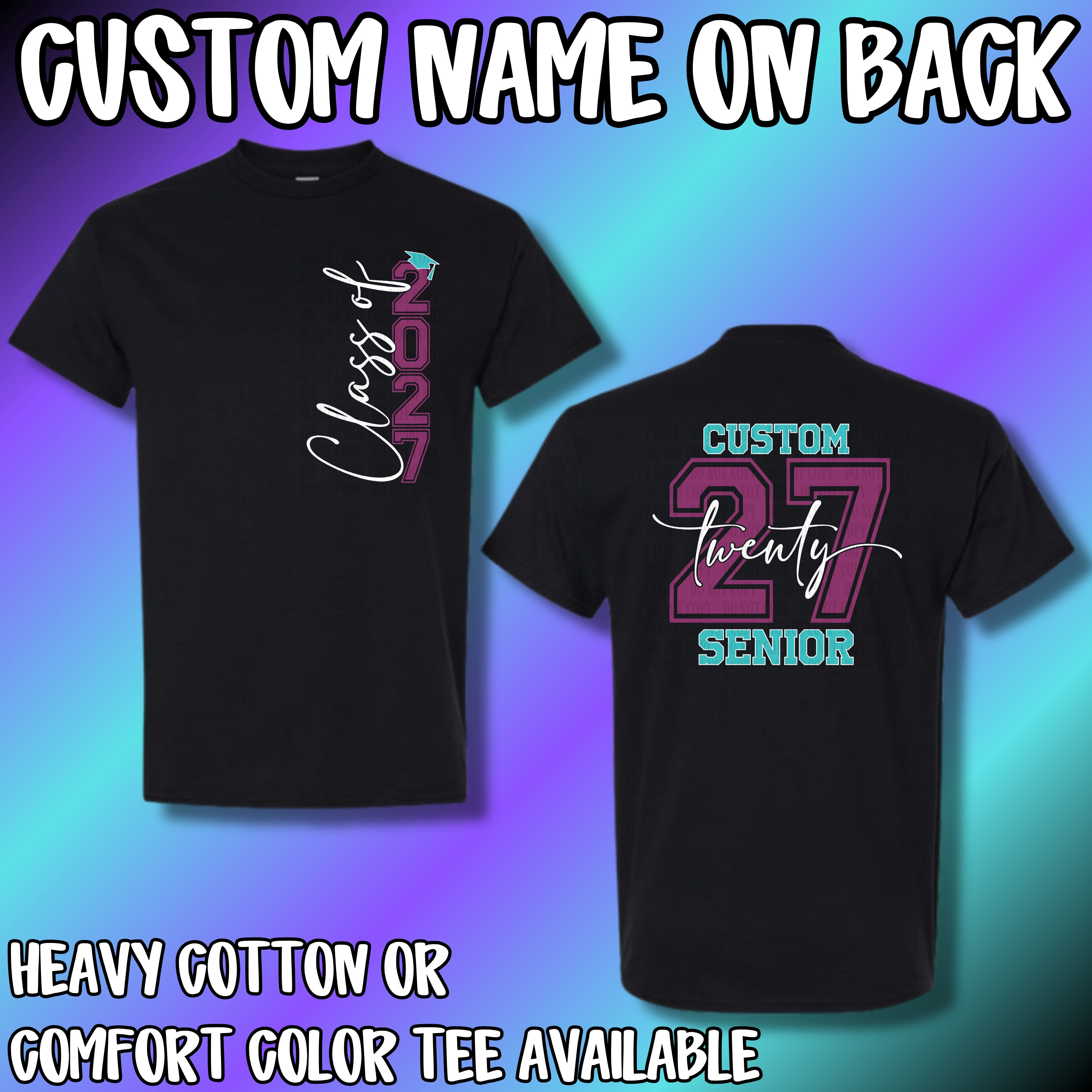 CUSTOM NAME - CLASS OF 2027 - TCAH SENIOR APPAREL