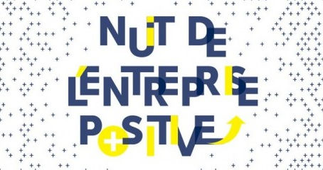 1ère Nuit de l'Entreprise Positive à Lyon - 5 Novembre 2015