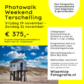 Wisemicefotografie organiseert Photowalk Weekend op Terschelling - 19 - 21 nov 2021