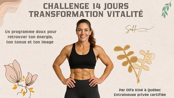 Sahli Vitalité - Challenge 14 jours - Transformation 40+ Presentation -2.jpeg