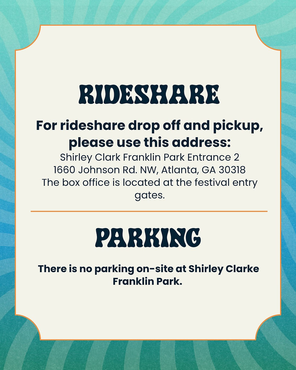 Festival advisory notice on a blue sunburst background. Rideshare drop-off address given; no parking on-site at Shirley Clarke Franklin Park.