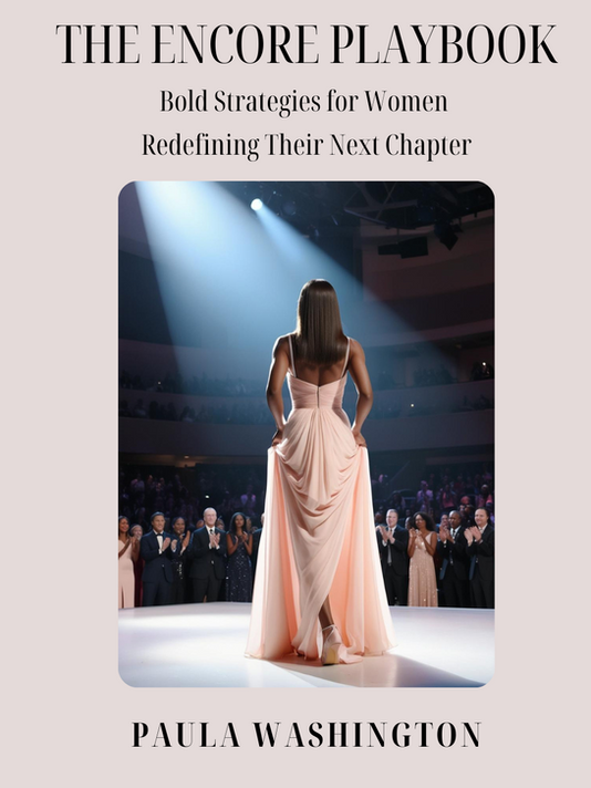 Still So Much to Give: Why The Encore Playbook Is the Guide Every Woman Needs for Her Next Chapter
