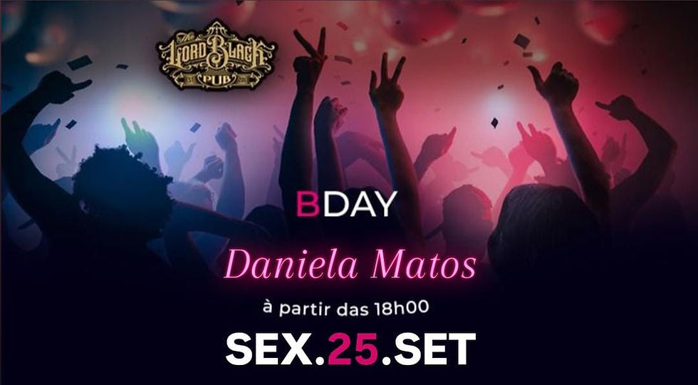 SEX.25.SET - B-day Daniela Matos