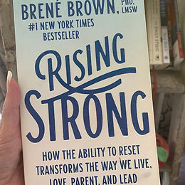 Rising Strong by Brene Brown