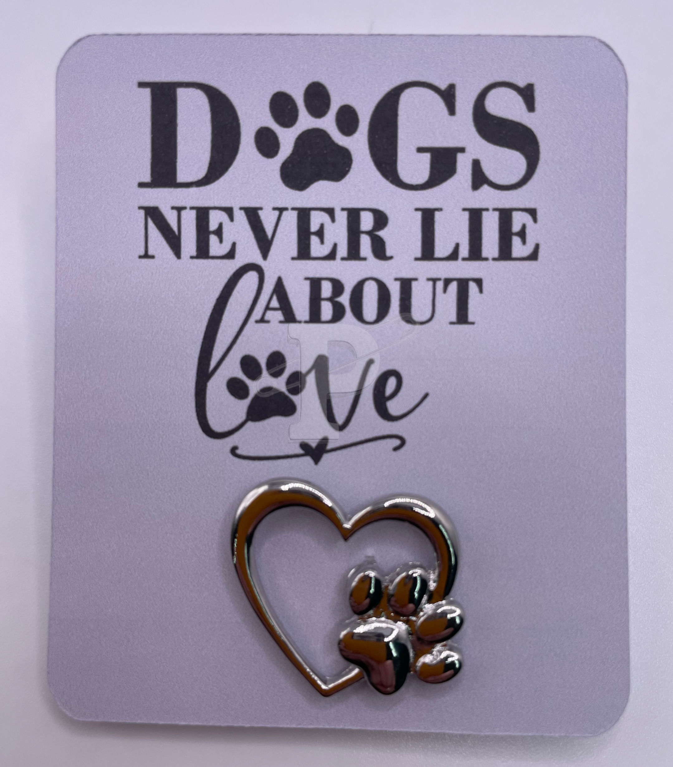 Heart and Paw Pin-Dogs Never Lie-Silver