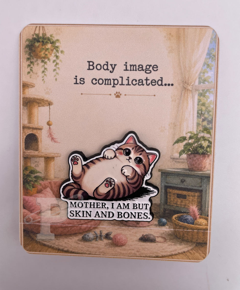 Chubby cat enamel pin on a cozy cat-themed pin card with the sentiment "Body image is complicated..."
