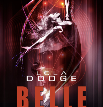 Book Review: BELLE FURY by Lola Dodge