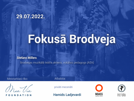 Meistarklase "Fokusā Brodveja" notiks arī šogad