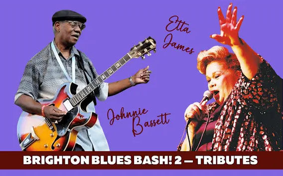 Brighton Blues Bash! 2 features Etta James and Johnnie Bassett tributes