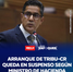 Arranque de Tribu-CR queda en suspenso según Ministro de Hacienda