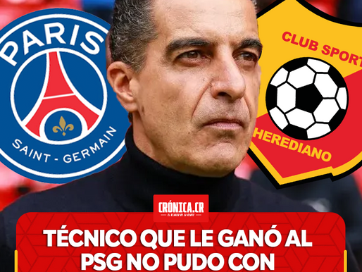 Técnico que le ganó al PSG no pudo con Herediano