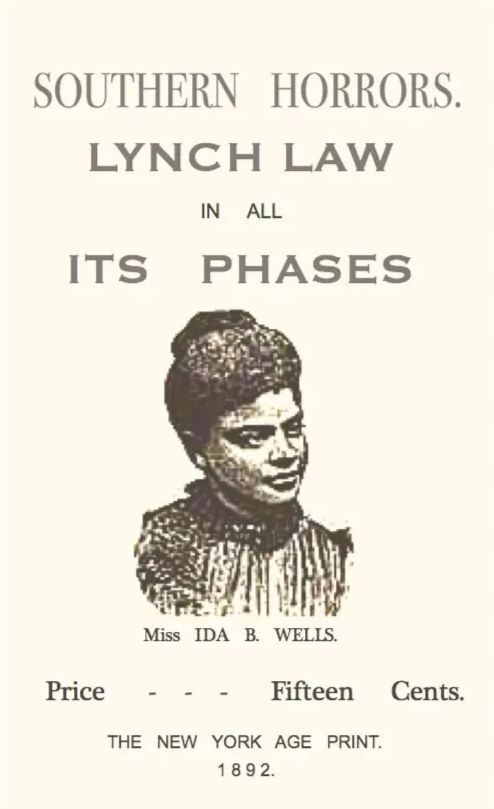 Southern Horrors: Lynch Law in All Its Phases - Ida B. Wells