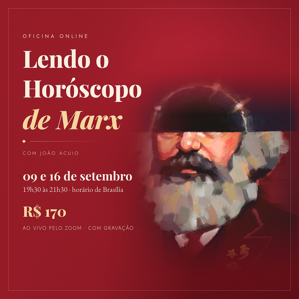 LENDO O HORÓSCOPO DE KARL MARX