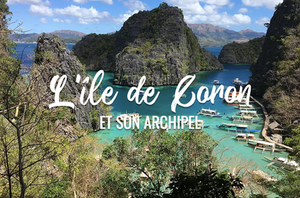 L'île de Coron et les trésors de son archipel