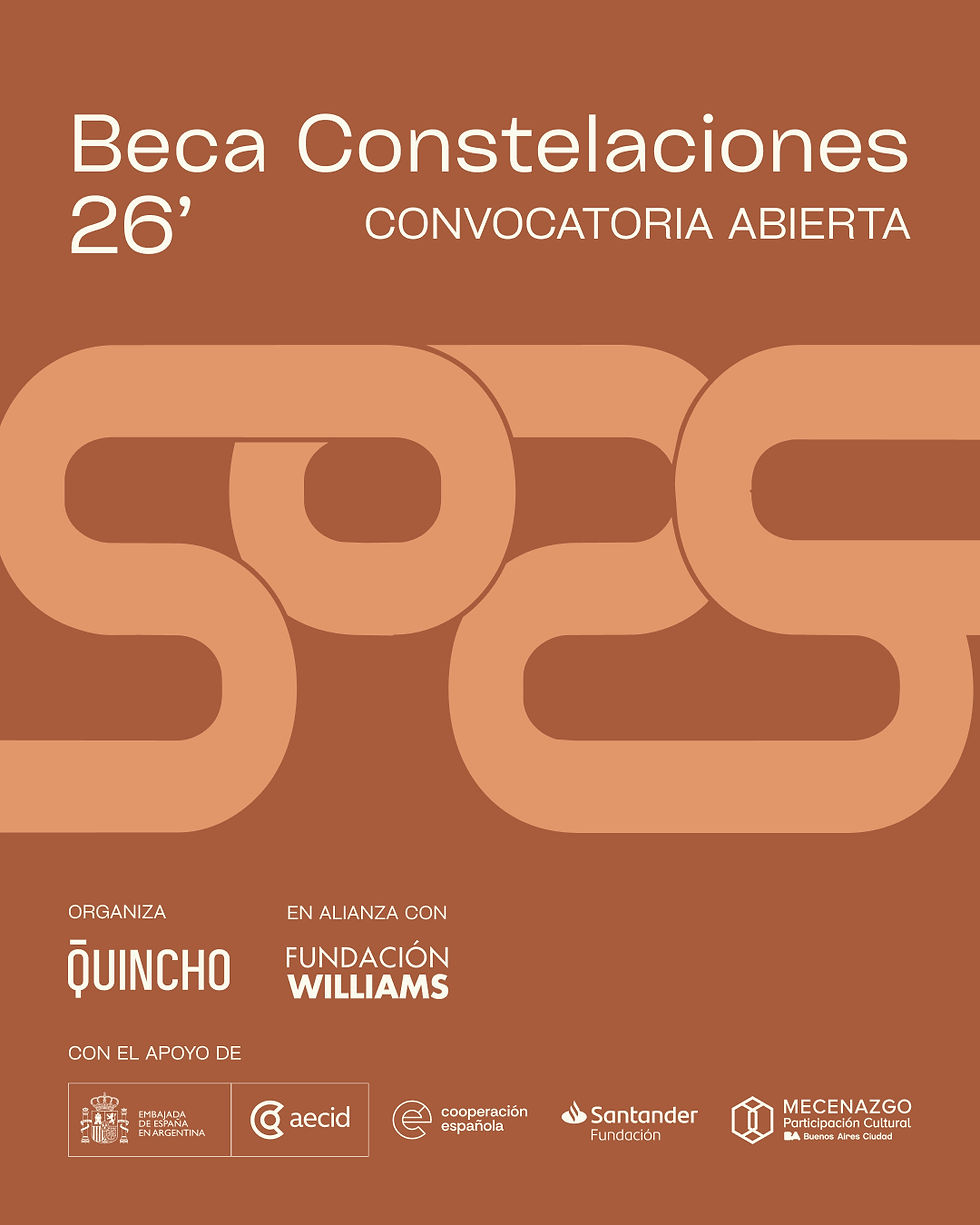 Afiche promocional de la "Beca Constelaciones 26'", convocatoria abierta. Incluye el logo de QUINCHO (organiza) y Fundación Williams (en alianza con).